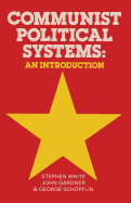 Communist Political Systems: An Introduction