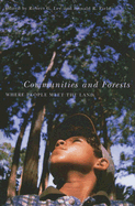 Communities and Forests: Where People Meet the Land