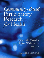 Community Based Participatory Research for Health
