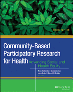 Community-Based Participatory Research for Health