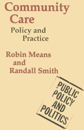 Community Care: Policy and Practice