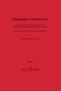 Community Customs Law: A Guide to the Customs Rules on Trade Between the (Enlarged) EU and Third Countries