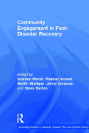Community Engagement in Post-Disaster Recovery