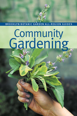 Community Gardening - Peters, Elizabeth Tehle (Editor), and Kirby, Ellen (Editor)