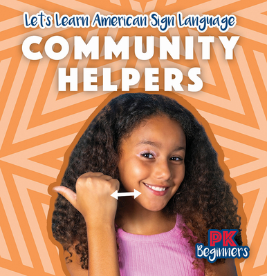 Community Helpers - Davis, Raymie
