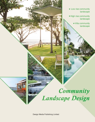 Community Landscape Design - Chatterjee, Viraj (Editor)