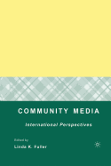 Community Media: International Perspectives
