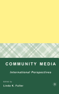 Community Media: International Perspectives