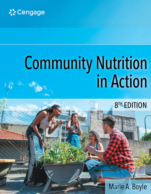Community Nutrition in Action - Boyle, Marie
