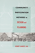 Community Participation Methods in Design and Planning - Sanoff, Henry