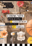 Community Policing: A Contemporary Perspective