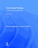 Community Policing: A Contemporary Perspective