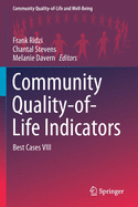 Community Quality-Of-Life Indicators: Best Cases VIII