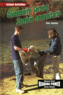 Community Service / Servicio Comunitario