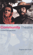 Community Theatre: Global Perspectives