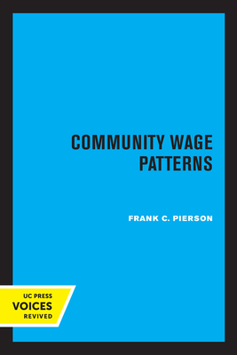 Community Wage Patterns - Pierson, Frank C