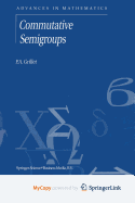 Commutative Semigroups