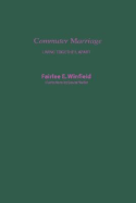 Commuter Marriage: Living Together Apart