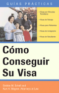 Como Conseguir su Visa