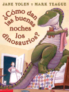 Como Dan las Buenas Noches los Dinosaurios?