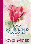 Como Encontrar Animo Para Cada Dia