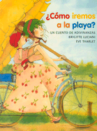 Como Iremos a la Playa?