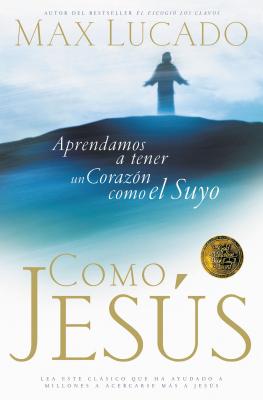 Como Jesus - Lucado, Max