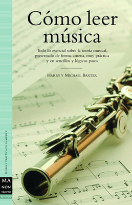 Como Leer Musica - Baxter, Harry