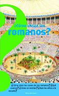 Como Vivian los Romanos