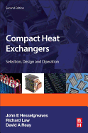 Compact Heat Exchangers: Selection, Design and Operation