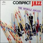 Compact Jazz: Swingle Singers