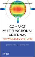 Compact Multifunctional Antennas for Wireless Systems