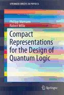 Compact Representations for the Design of Quantum Logic