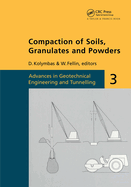 Compaction of Soils, Granulates and Powders