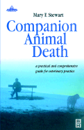 Companion Animal Death: A Comprehensive Guide for Veterinary Practice