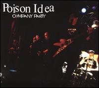 Company Party - Poison Idea