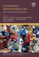 Comparative Administrative Law: New Voices, New Perspectives: Third Edition
