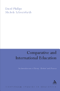 Comparative and International Education: An Introduction to Theory, Method, and Practice