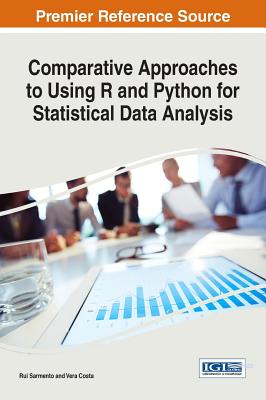 Comparative Approaches to Using R and Python for Statistical Data Analysis - Sarmento, Rui, and Costa, Vera