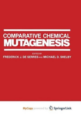 Comparative Chemical Mutagenesis - De Serres, Frederick