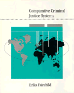 Comparative Criminal Justice Systems
