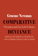 Comparative Deviance: Perception and Law in Six Cultures