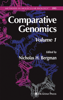 Comparative Genomics: Volume 1 - Bergman, Nicholas H. (Editor)