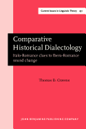 Comparative Historical Dialectology: Italo-Romance clues to Ibero-Romance sound change