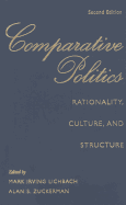 Comparative Politics: Rationality, Culture, and Structure