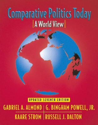 Comparative Politics Today: A World View, Update - Almond, Gabriel A, and Powell, G Bingham, Jr., and Dalton, Russell J