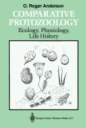 Comparative Protozoology: Ecology, Physiology, Life History
