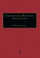 Comparative Regional Integration: Theoretical Perspectives
