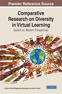 Comparative Research on Diversity in Virtual Learning: Eastern vs. Western Perspectives