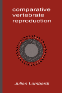 Comparative Vertebrate Reproduction
